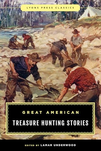 Beispielbild fr Great American Treasure Hunting Stories zum Verkauf von Blackwell's