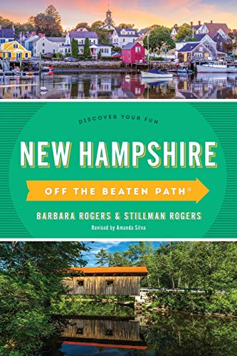 9781493037551: New Hampshire Off the Beaten Path (R): Discover Your Fun (Off the Beaten Path Series) [Idioma Ingls]: Discover Your Fun, 9th Edition