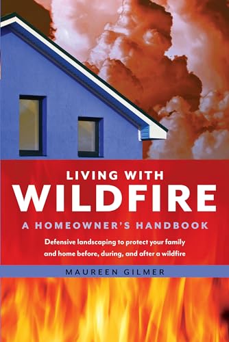 Beispielbild fr Living with Wildfire: A Homeowner's Handbook zum Verkauf von Buchpark