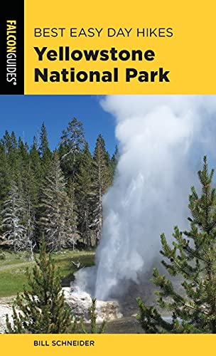 Stock image for Best Easy Day Hikes Yellowstone National Park (Best Easy Day Hikes Series) for sale by SecondSale