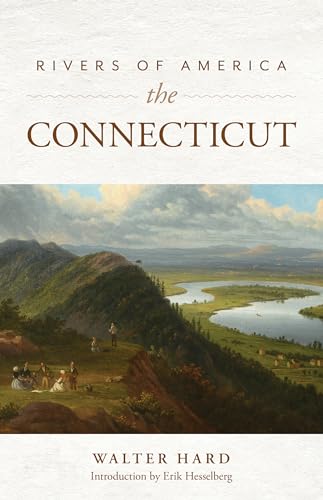 Stock image for Rivers of America: The Connecticut for sale by Sequitur Books