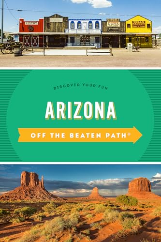 Stock image for Arizona Off the Beaten Path®: Discover Your Fun, Eighth Edition (Off the Beaten Path Series) for sale by WorldofBooks