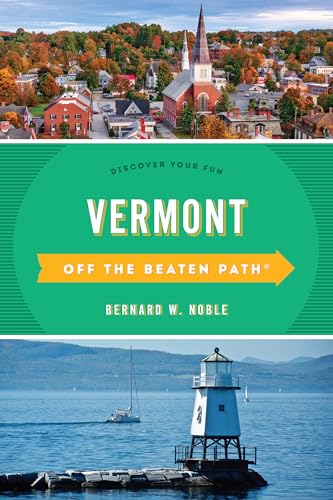 9781493042883: Off the Beaten Path Vermont: Discover Your Fun