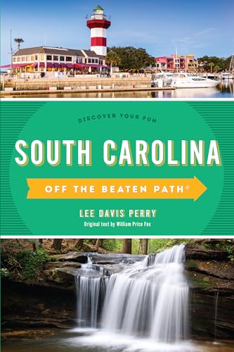 Beispielbild fr South Carolina off the Beaten Path : Discover Your Fun zum Verkauf von Better World Books