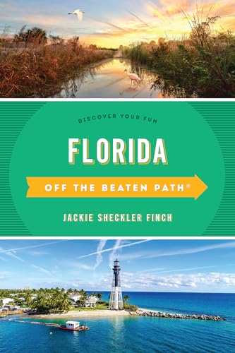 Imagen de archivo de Florida off the Beaten Path : Discover Your Fun a la venta por Better World Books