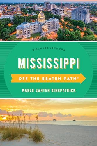 Stock image for Mississippi Off the Beaten Path® (Off the Beaten Path Series) for sale by Dream Books Co.