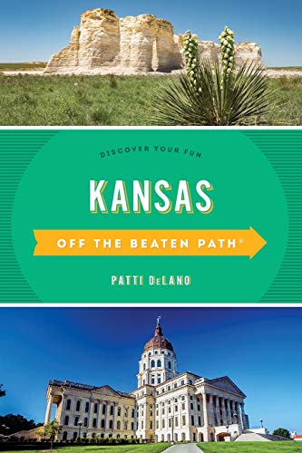 9781493044207: Kansas Off the Beaten Path (R): Discover Your Fun (Off the Beaten Path Series): Discover Your Fun, Tenth Edition