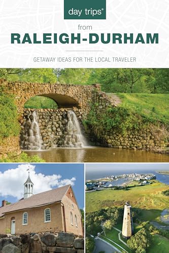 Stock image for Day Trips from Raleigh-Durham: Getaway Ideas For The Local Traveler (Day Trips Series) for sale by Michael Lyons