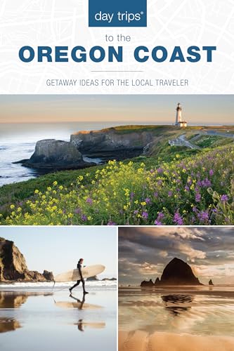Stock image for Day Trips to the Oregon Coast: Getaway Ideas for the Local Traveler (Day Trips Series) for sale by Goodwill Books