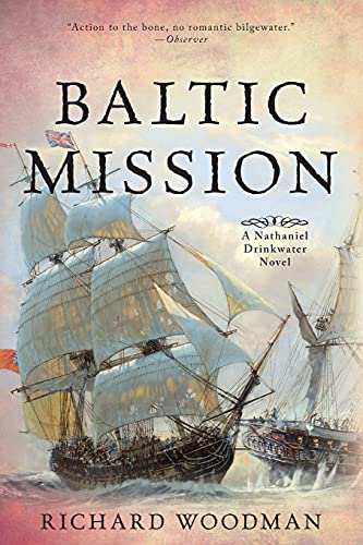9781493045648: Baltic Mission: A Nathaniel Drinkwater Novel (7) (Mariners Library Fiction Classic; Nathaniel Drinkwater, 7)