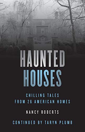 9781493047130: Haunted House - Fourth Edition: Chilling Tales From 26 American Homes, Fourth Edition