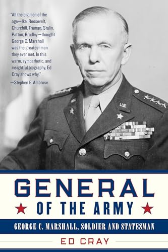 9781493049004: General of the Army: George C. Marshall, Soldier and Statesman