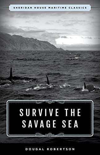 Stock image for Survive the Savage Sea: Sheridan House Maritime Classics for sale by Michael Lyons