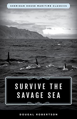 9781493049387: Survive the Savage Sea: Sheridan House Maritime Classics