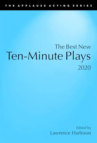 Beispielbild fr The Best New Ten-Minute Plays, 2020 (Applause Acting) zum Verkauf von Goodwill Southern California
