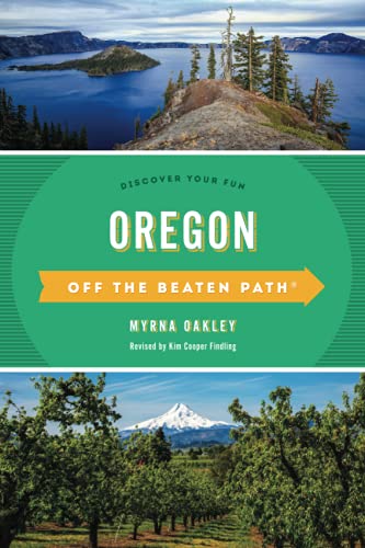 Imagen de archivo de Oregon Off the Beaten Path?: Discover Your Fun, Twelfth Edition (Off the Beaten Path Series) a la venta por SecondSale