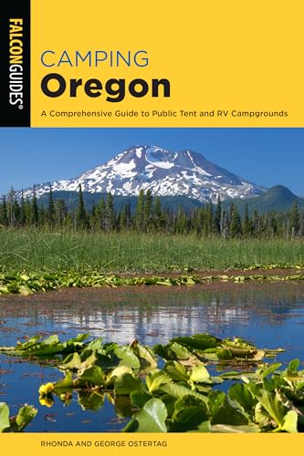 Stock image for Camping Oregon: A Comprehensive Guide to Public Tent and RV Campgrounds, 4th Edition (State Camping Series) for sale by Goodwill Books