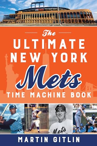 Stock image for The Ultimate New York Mets Time Machine Book for sale by BooksRun