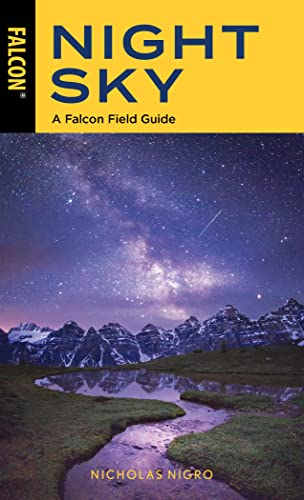 Imagen de archivo de Night Sky: A Falcon Field Guide a la venta por HPB-Diamond