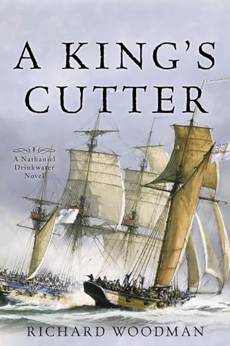 Stock image for A King's Cutter : #2 a Nathaniel Drinkwater Novel for sale by Better World Books: West