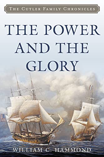 Stock image for The Power and the Glory (Volume 3) (Cutler Family Chronicles, 3) for sale by SecondSale