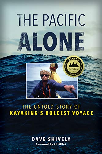 Imagen de archivo de The Pacific Alone: The Untold Story of Kayakings Boldest Voyage a la venta por Goodwill Books