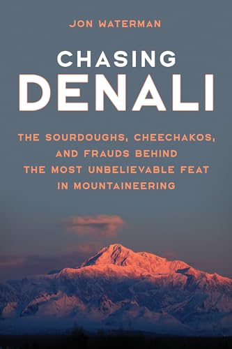 Imagen de archivo de Chasing Denali a la venta por SecondSale