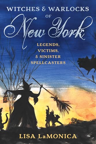 Beispielbild fr Witches and Warlocks of New York zum Verkauf von Michael Lyons