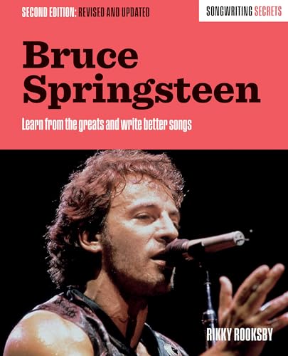 Beispielbild fr Bruce Springsteen (Songwriting Secrets) zum Verkauf von Bookmonger.Ltd