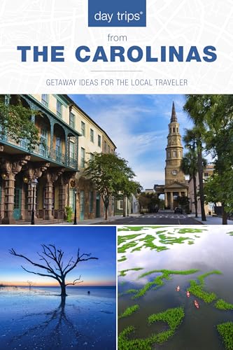 Stock image for Day Trips the Carolinas : Getaway Ideas for the Local Traveler for sale by Better World Books