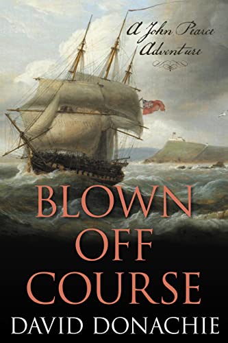 9781493066254: Blown Off Course: A John Pearce Adventure (John Pearce, 7) (Volume 7)