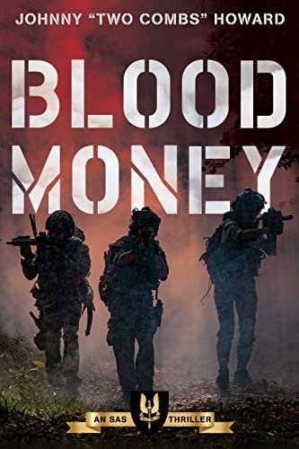 9781493066346: Blood Money: A SAS Thriller