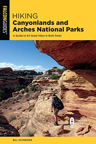 Beispielbild fr Hiking Canyonlands and Arches National Parks zum Verkauf von Blackwell's