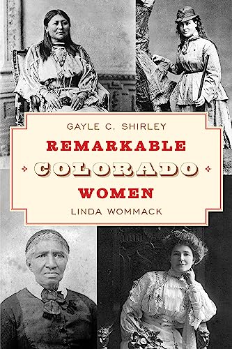 Beispielbild fr Remarkable Colorado Women zum Verkauf von Blackwell's