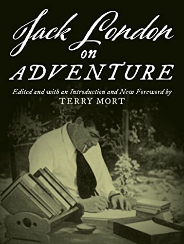 Imagen de archivo de Jack London on Adventure a la venta por Michael Lyons
