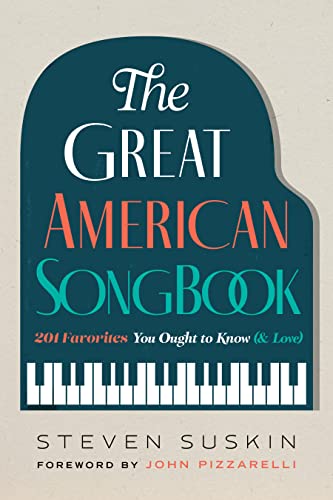 Beispielbild fr The Great American Songbook: 201 Favorites You Ought to Know ( Love) zum Verkauf von Michael Lyons
