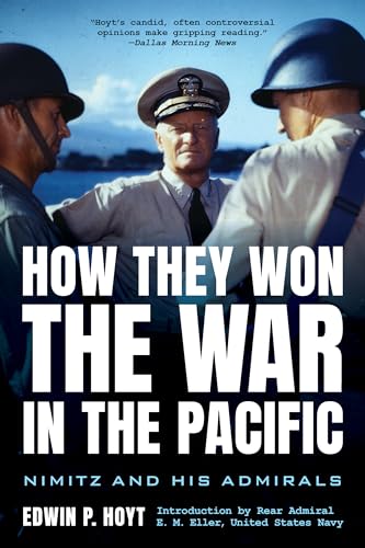 Imagen de archivo de How They Won the War in the Pacific : Nimitz and His Admirals a la venta por Better World Books