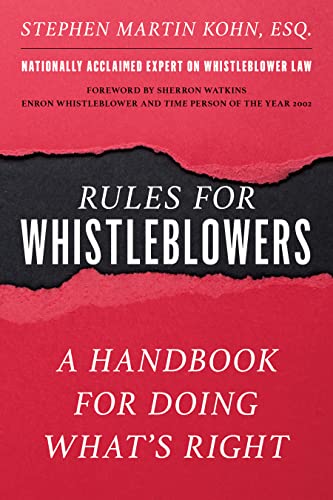 Beispielbild fr The Rules for Whistleblowers: A Handbook for Doing Whats Right zum Verkauf von Michael Lyons