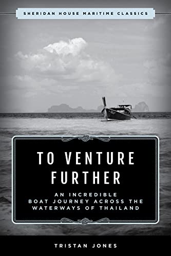 Stock image for To Venture Further (Sheridan House Maritime Classics) for sale by -OnTimeBooks-