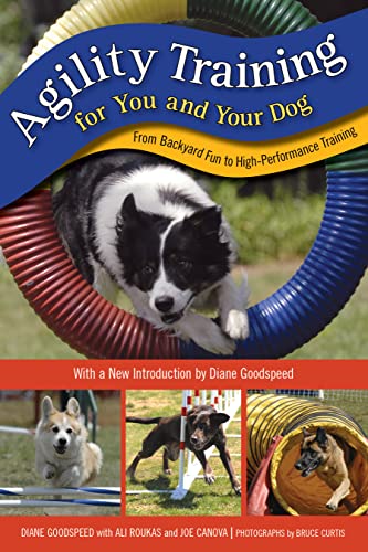Stock image for Agility Training for You and Your Dog: From Backyard Fun to High-Performance Training for sale by Michael Lyons
