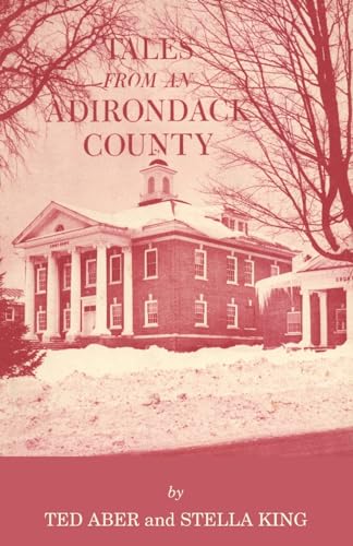 Beispielbild fr Tales from an Adirondack County zum Verkauf von HPB Inc.