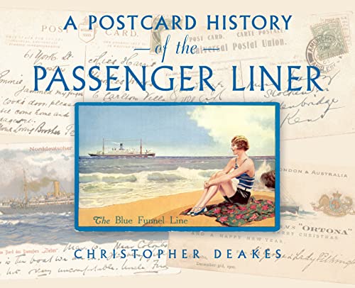 Stock image for A Postcard History of the Passenger Liner for sale by Magers and Quinn Booksellers