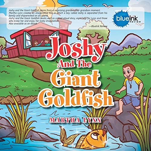 9781493101733: Joshy and the Giant Goldfish