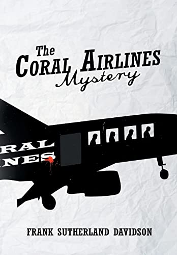 Stock image for The Coral Airlines Mystery for sale by PBShop.store US