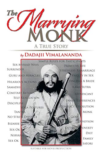 9781493109531: The Marrying Monk: A True Story
