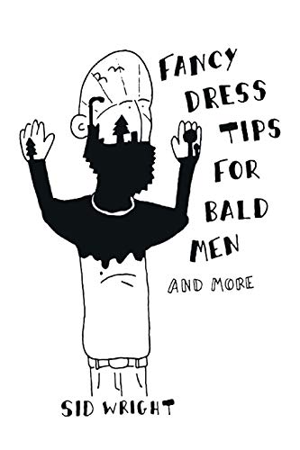 Imagen de archivo de Fancy Dress Tips for Bald Men a la venta por Lucky's Textbooks