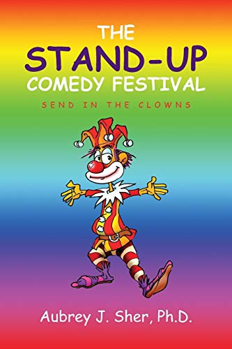 9781493116409: The Stand-Up Comedy Festival: Send in the Clowns