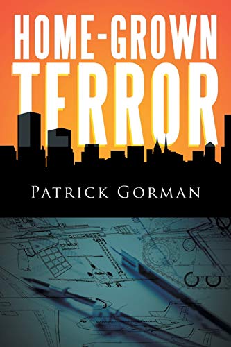 Stock image for Home-Grown Terror for sale by Goldstone Books