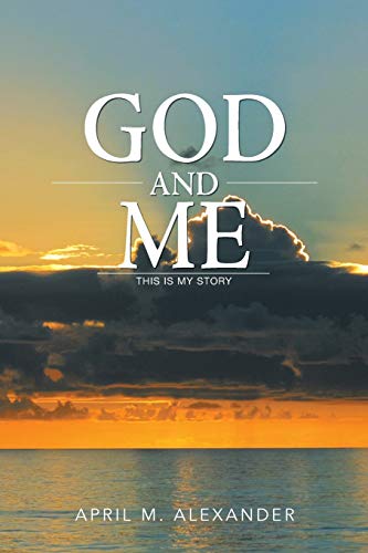 9781493117543: God and Me: This is my Story