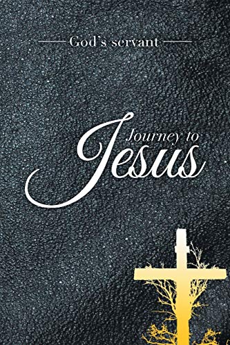 Beispielbild fr Journey to Jesus zum Verkauf von Chiron Media